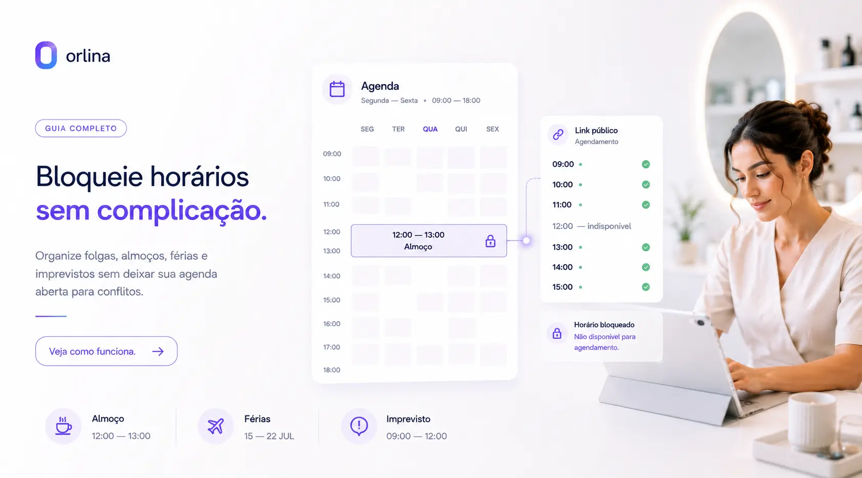 Como usar Bloqueio de Horários para Organizar sua Agenda sem Furos